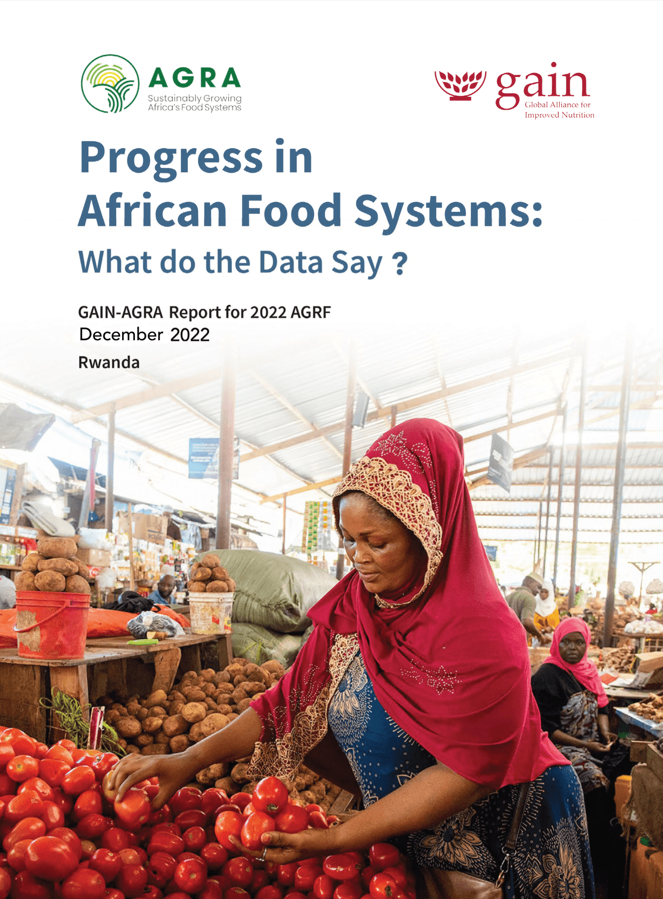 GAIN AGRA Reports — Progress in African Food Systems: What do the Data Say?
