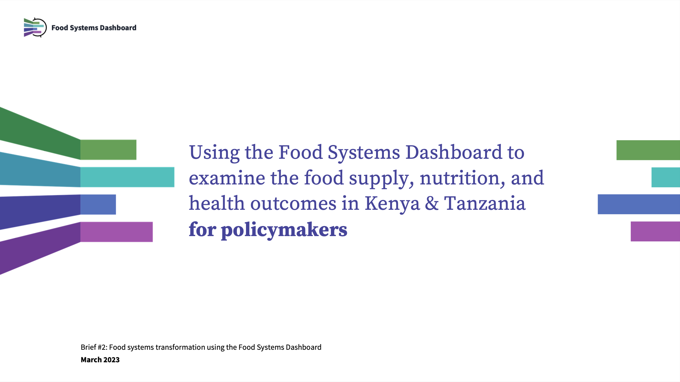 Using the Food Systems Dashboard to examine the food supply, nutrition, and health outcomes in Kenya & Tanzania