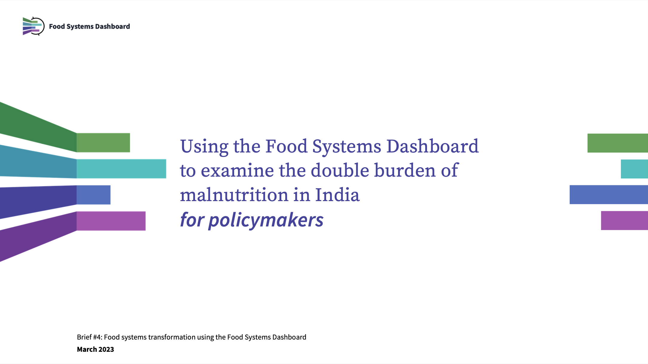 Using the Food Systems Dashboard to examine the double burden of malnutrition in India