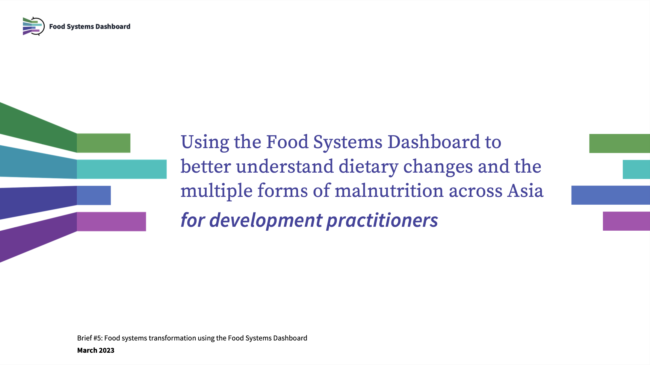 Using the Food Systems Dashboard to better understand dietary changes and the multiple forms of malnutrition across Asia
