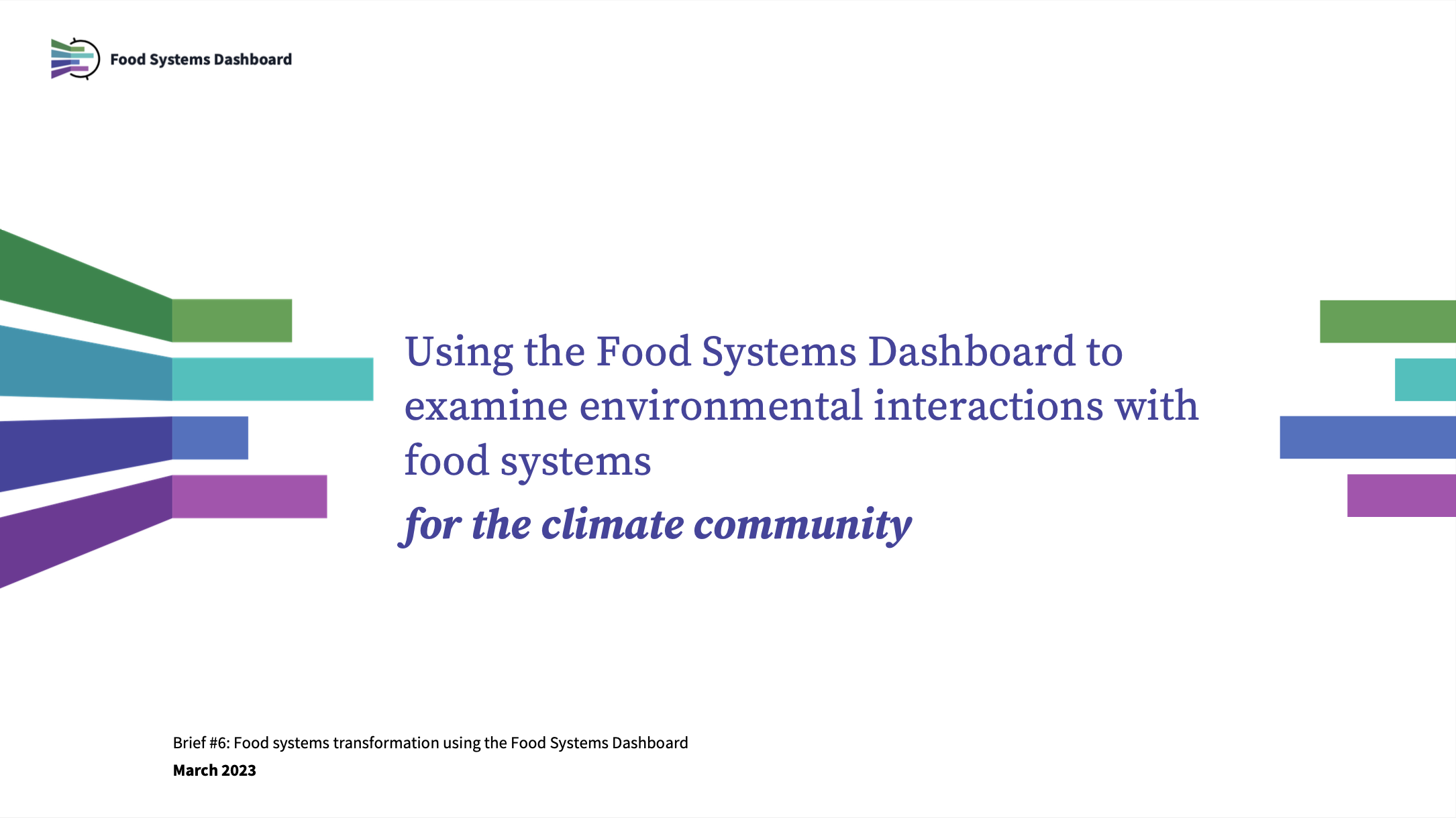 Using the Food Systems Dashboard to examine environmental interactions with food systems