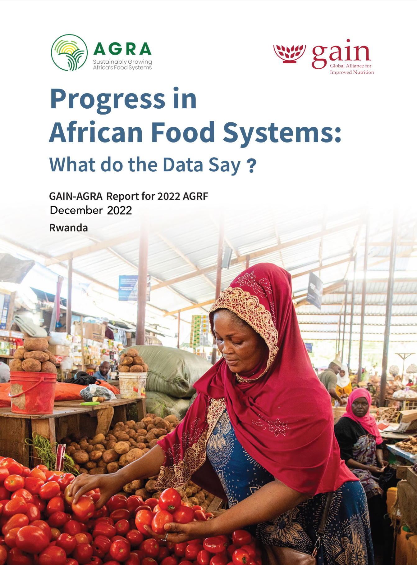 GAIN AGRA Reports — Progress in African Food Systems: What do the Data Say?